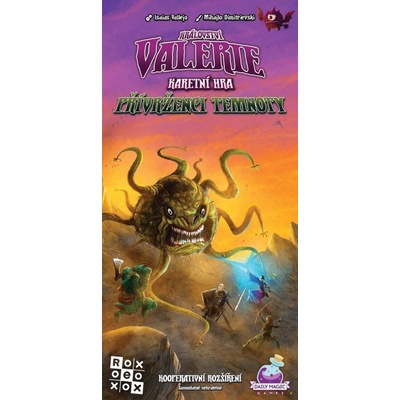 Rexhry Království Valerie: Přívrženci temnoty