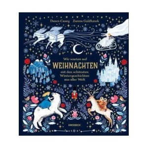 Wir warten auf Weihnachten | Zanna Goldhawk (ISBN: 9783957285225)