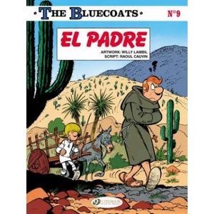 Bluecoats Vol. 9: El Padre | Raoul Cauvin (2016)