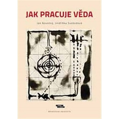 Jak pracuje věda - Jan Novotný