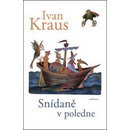 Sn ídaně v poledne