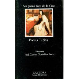 Poesia Lirica | Sor Juana Inés de la Cruz (ISBN: 9788437611044)