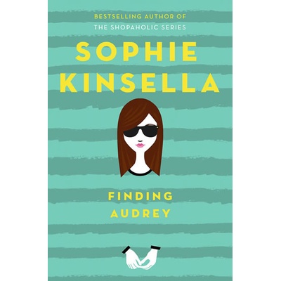 Finding Audrey - Sophie Kinsella