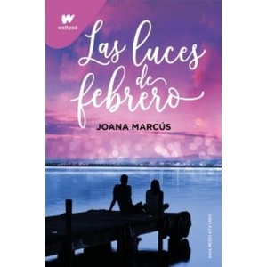 LAS LUCES DE FEBRERO MESES A TU LADO 4 | JOANA MARCUS (2023)