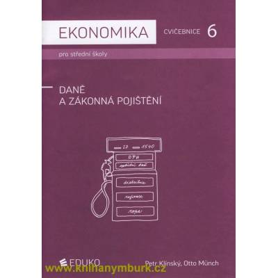 Ekonomika pro SŠ cvičebnice 6