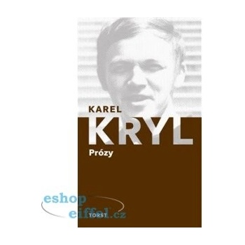 Prózy - Karel Kryl