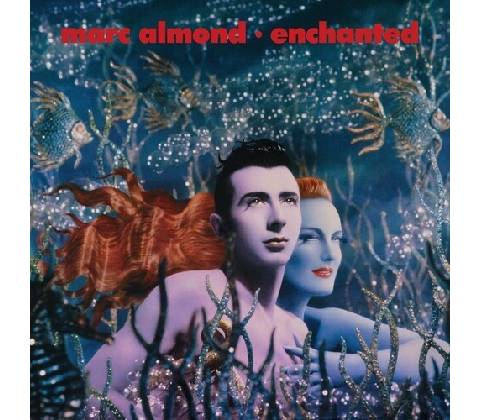 ALMOND, MARC - ENCHANTED CD
