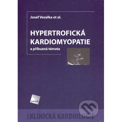 Hypertrofická kardiomyopatie a příbuzná témata