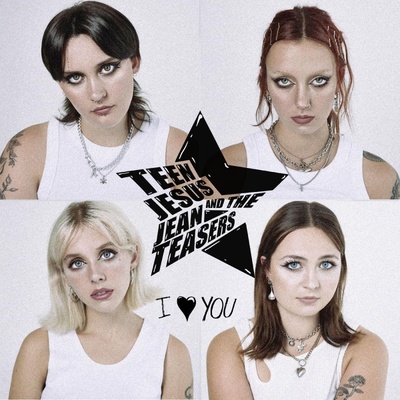 Teen Jesus and the Jean Teasers I Love You Coloured LP