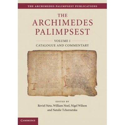 Archimedes Palimpsest 2 Volume Set | Reviel Netz