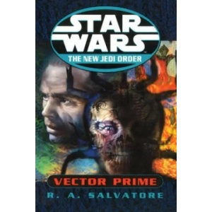Star Wars: The New Jedi Order - Vector Prime | Robert Anthony Salvatore (2000)