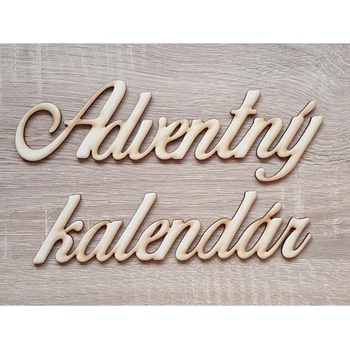 Lymfy Nápis Adventný kalendár prírodné drevo