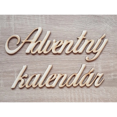 Lymfy Nápis Adventný kalendár prírodné drevo