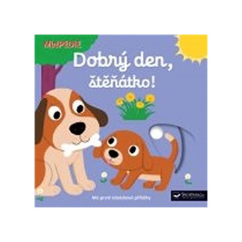 Dobrý den, štěňátko!