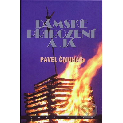 Dámské přirození a já - Pavel Čmuhař