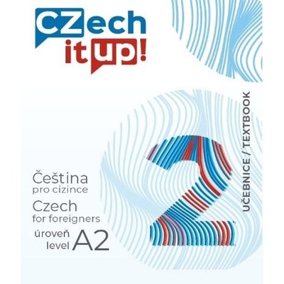 Czech it UP! 2 úroveň A2, učebn… Jakub Wenzel