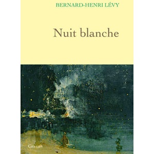 Nuit blanche | Bernard-Henri Lévy (2025)