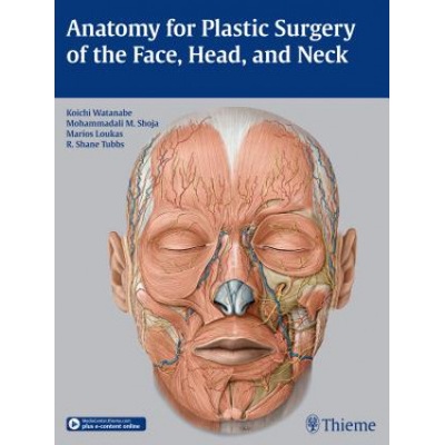 Anatomy for Plastic Surgery of the Face, Head, and Neck - Watanabe, Koichi