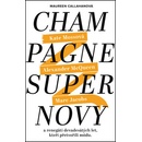 Champagne Supernovy