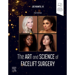 The Art and Science of Facelift Surgery | Joe Niamtu (ISBN: 9780443121364)