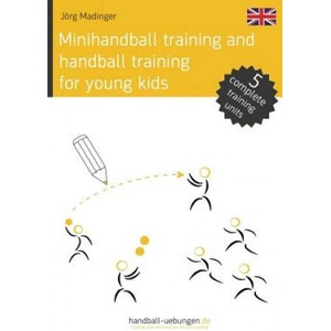 Minihandball and handball training for young kids (2016)