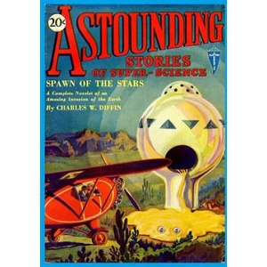 Astounding Stories of Super-Science, Vol. 1, No. 2 (February, 1930) | Charles W Diffin (ISBN: 9781519759405)
