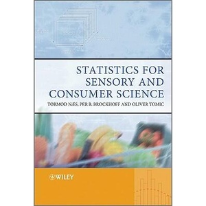 Statistics for Sensory and Consumer Science | Tormod N, Per Brockhoff, Oliver Tomic (ISBN: 9780470518212)