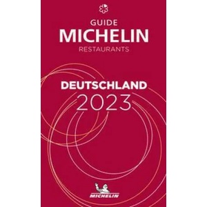 Deutschland - The MICHELIN Guide 2023: Restaurants (ISBN: 9782067257429)