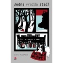 Jedna vražda stačí