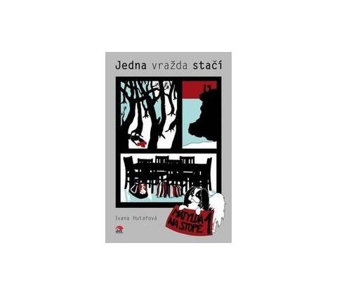 Jedna vražda stačí