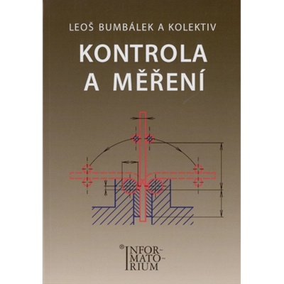 Kontrola a měření - Leoš Bumbálek
