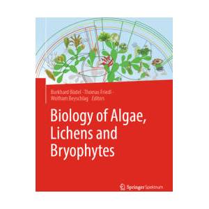 Biology of Algae, Lichens and Bryophytes | Burkhard Büdel, Thomas Friedl, Wolfram Beyschlag (ISBN: 9783662657119)