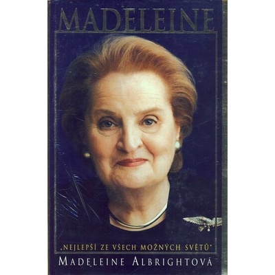 Madeleine Madeleine Albrightová