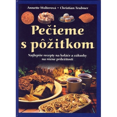 Pečieme s pôžitkom
