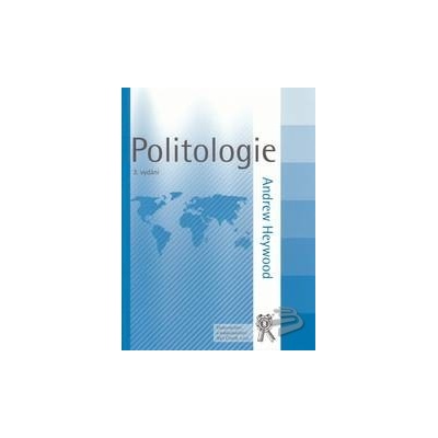 Politologie - Andrew Heywood