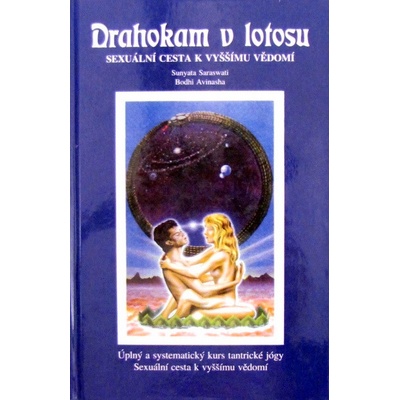 Drahokam v lotosu - Sunyata Saraswati, Bodhi Avinasha