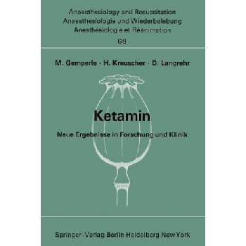Ketamin | M. Gemperle, H. Kreuscher, D. Langrehr