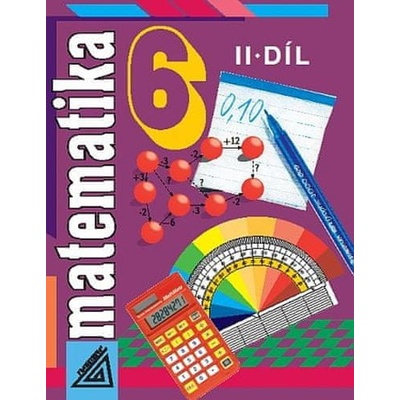 Matematika pro 6 r. ZŠ2.díl