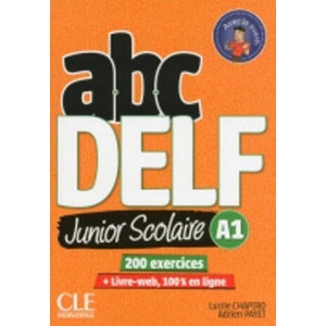 ABC DELF JUNIOR SCOLAIRE A1 | Chapiro Lucile, Payet Adrien (ISBN: 9782090382488)