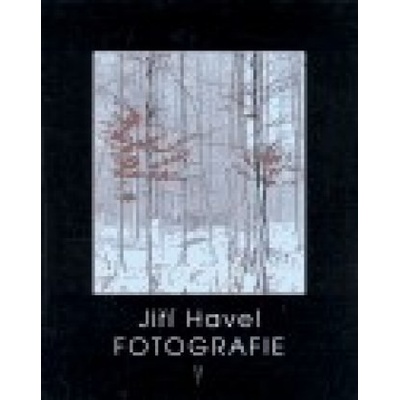 Jiří Havel - Fotografie - Jiří Havel
