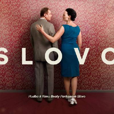 Hudba z filmu • Slovo / Hudba k filmu Beaty Parkanové CD