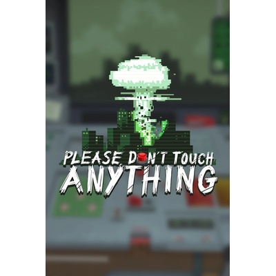 Escalation Studios Please Don't Touch Anything (PC)