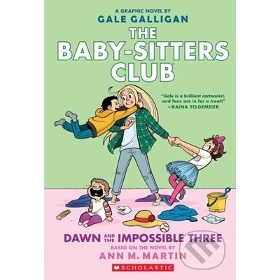Dawn and the Impossible Three: A Graphic Novel (the Baby-Sitters Club #5)