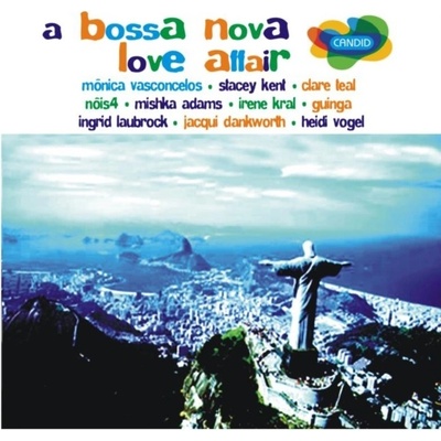 Various : Bossa Nova Love Affair CD