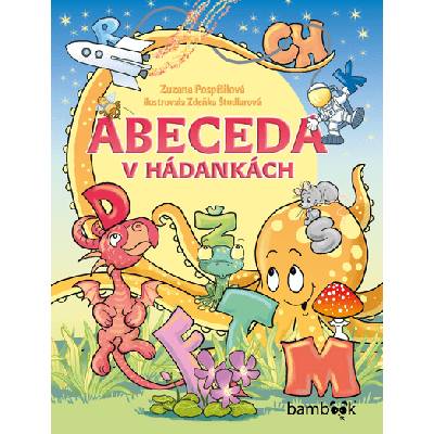 Abeceda v hádankách (e-kniha) - Zdeňka Študlarová, Zuzana Pospíšilová