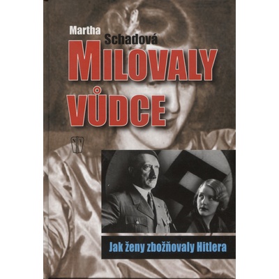 Milovaly vůdce