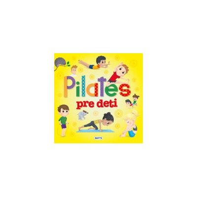 Pilates pre deti - Matys