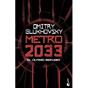 Metro 2033 | Dmitry Glukhovsky (ISBN: 9788445013267)