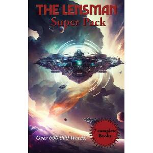 The LENSMAN Super Pack | E. E. "Doc" Smith (ISBN: 9781515460855)