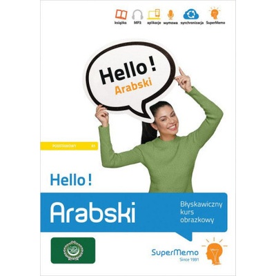 Hello! Arabski Błyskawiczny kurs obrazkowy poziom podstawowy A1